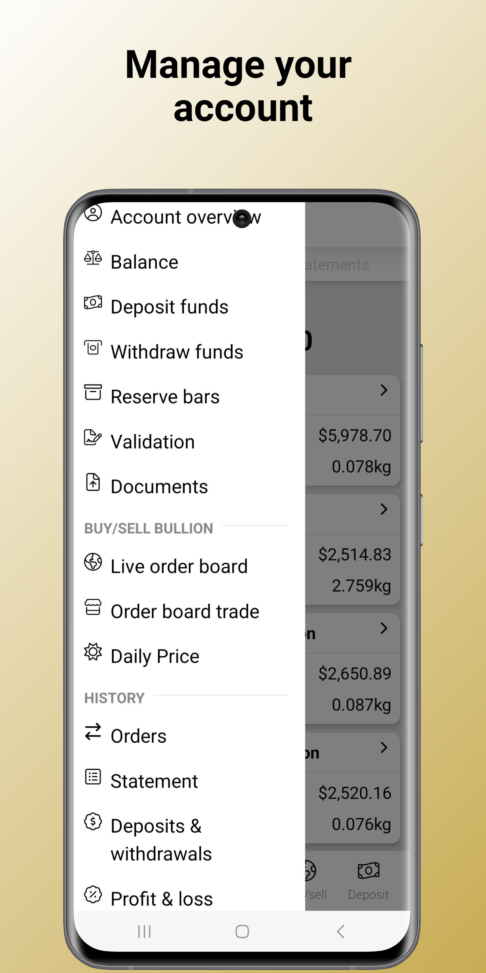 Manage your account in the BullionVault Apps.